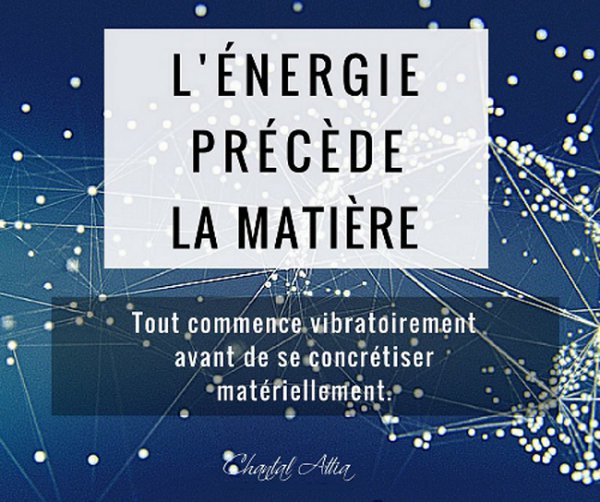 Bioenergetique, l'énergie précède la matière